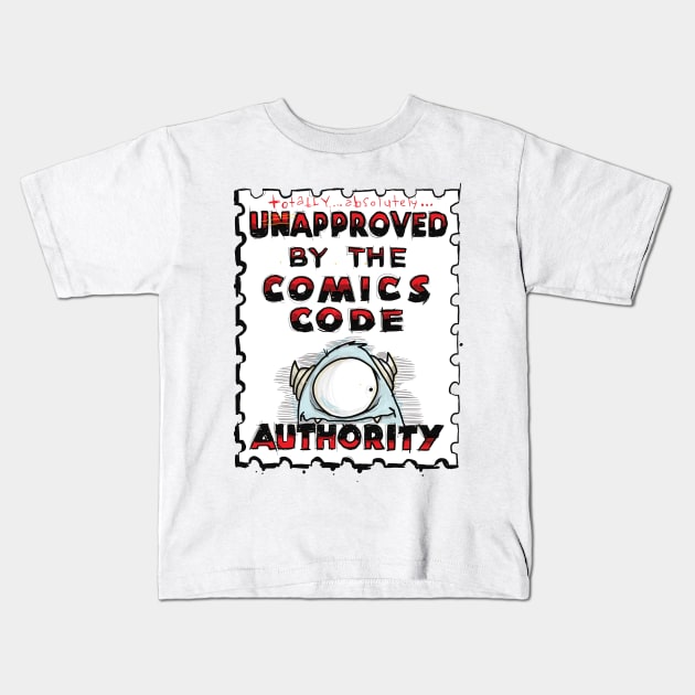 Not approved Kids T-Shirt by URBNPOP